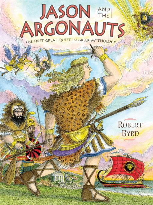 Title details for Jason and the Argonauts by Robert Byrd - Available
